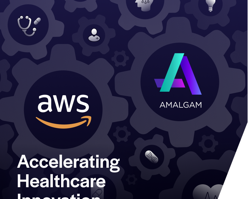 Amalgam Rx and AWS Collaborate to Accelerate and Simplify Healthcare Innovation