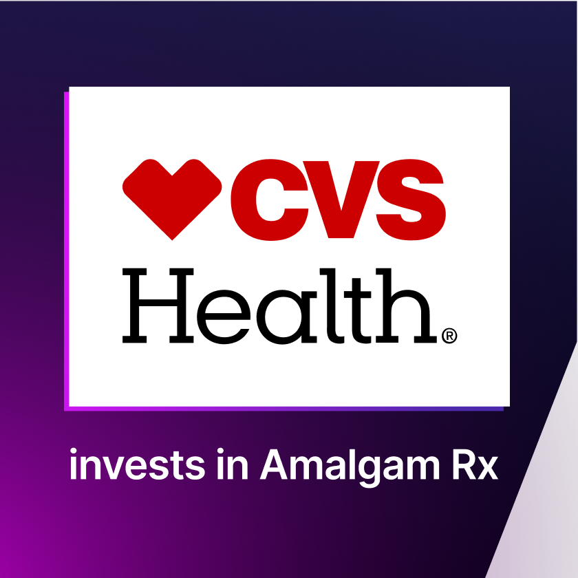 CVS Health Ventures Makes Strategic Investment in Amalgam Rx