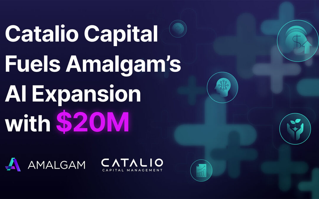 Amalgam Rx Secures $20M Credit Investment from Catalio Capital Management to Accelerate Medical-Grade AI Deployment